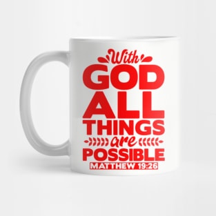 Wth God All Things Are Possible - Matthew 19:26 Mug